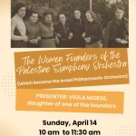 The Women Founders of the Palestine Symphony Orchestra